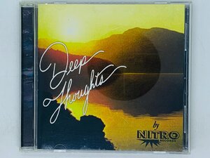 即決CD Deep Thoughts / NITRO RECORDS / アルバム Z03