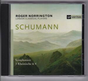 【輸入CD】SCHUMANN : Symphonies 3 & 4, R. Norrington, London Classical Players　シューマン　交響曲第3番＆第4番　ノリントン