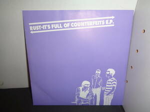 RUST 　 IT'S FULL OF COUNTERFEITS(LRF,SANDIEST,REGISTRATORS,GRIFFIN.FIRSTALERT)　EP盤　シングルレコード　同梱歓迎　S441