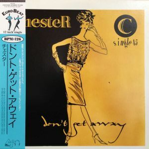 12inchレコード　CHESTER / DON'T GET AWAY (見本盤)