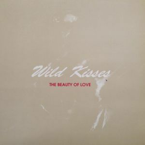 12inchレコード　WILD KISSES / THE BEAUTY OF LOVE