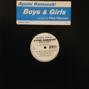 12inchレコード AYUMI HAMASAKI / BOYS & GIRLS (HEX HECTOR REMIXES)