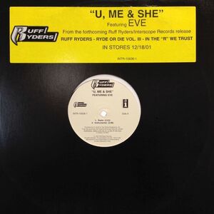 12inchレコード　RUFF RYDERS feat. EVE / U, ME & SHE