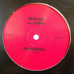12inchレコード　DIEZZEL DON / GHETTO RED HOT feat. REDMAN