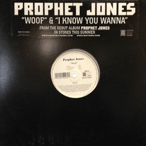 12inchレコード　PROPHET JONES / WOOF / I KNOW YOU WANNA
