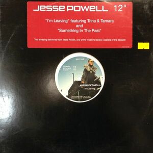 12inchレコード JESSE POWELL / I'M LEAVING feat. TRINA & TAMARA