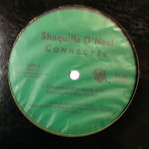 12inchレコード SHAQUILLE O'NEAL / CONNECTED