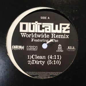 12inchレコード OUTLAWZ / WORLDWIDE REMIX feat. 2 PAC