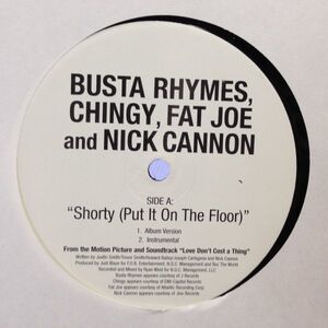 12inchレコード BUSTA RHYMES, CHINGY, FAT JOE & NICK CANNON / SHORTY