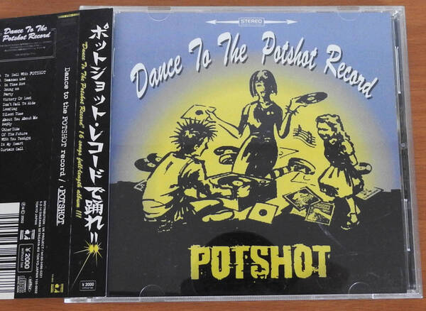 POTSHOT (ポットショット) Dance to the POTSHOT record【中古CD】