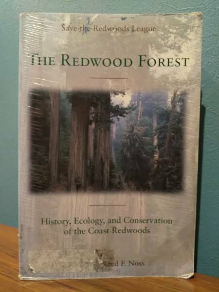 〈洋書〉 セコイアの森 : 海岸セコイアの歴史、生態、保全 The Redwood Forest：Ecology and Conservation of the Coast Redwoods