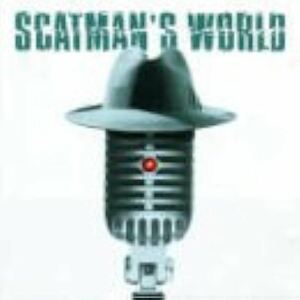 Scatman's World スキャットマン・ジョン 輸入盤CD