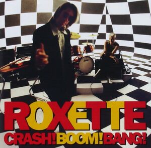 Crash! Boom! Bang! ロクセット 輸入盤CD