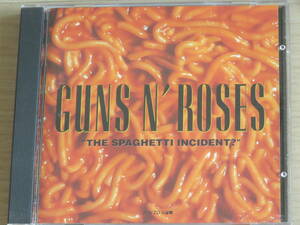 【CD4枚まで送料230円】　Guns N' Roses 　The Spaghetti Incident?　ガンズ＆ローゼズ