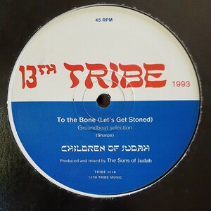 CHILDREN OF JUDAH / TO THE BONE (LET'S GET STONED)/ACID JAZZ,UK STREET SOUL,DUB,TRIP HOP