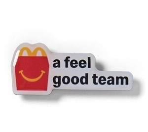 マクドナルド 新品ピンバッジ feel good team、コレクターアイテム♪