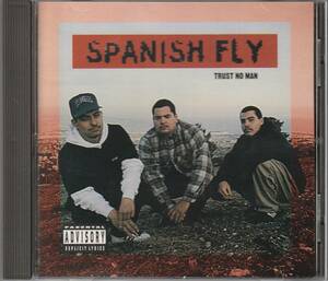 中古CD■HIPHOP/G-RAP■国内盤／SPANISH FLY／Trust No Man／2003再発■チカーノ, Westside Cartel, Cali Life Style, Lil Rob, Slow Pain