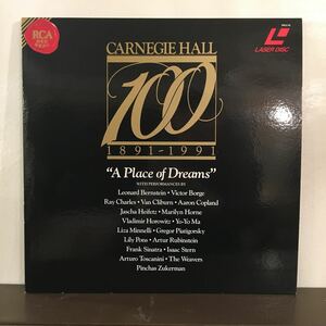 LD CARNEGIE HALL 100 1891-1991 “A Place Of Dreams” / Leonard Bernstein Ray Charles / 5枚以上で送料無料