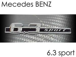 サイド エンブレム☆ベンツBENZ 「6.3 sport」