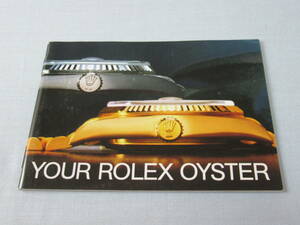 ■希少 美品 1980年代！ROLEX（ロレックス） YOUR ROLEX OYSTER(オイスター)冊子（英語版）30ページ 縦9ｃｍ、横12.5ｃｍ、厚さ0.15ｃｍ