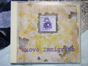 Nuovo Immigrato ヌーヴォ・イミグラート 「Nuovo Immigrato」 CD 五十嵐久勝 NOVELA Scheherazade