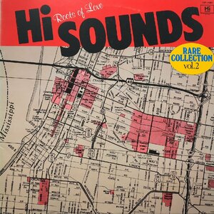 V.A. (GENE ANDERSON,QUIET ELEGANCE) / Roots Of Love (Hi Sounds Rare Collection Vol. 2) LP Vinyl record (アナログ盤・レコード)