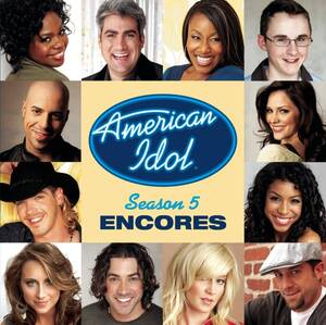 American Idol 5 Finalists: Encores Various Artists 輸入盤CD