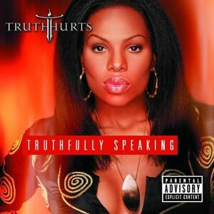 Truthfull Speaking Truth Hurts 輸入盤CD
