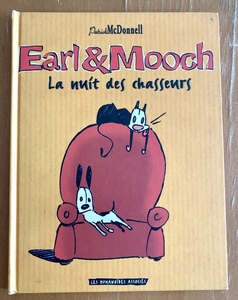  Франция версия Patrick *makdo фланель Patrick McDonnell Earl & Mooch La nuit des chassenrsLes Mutts собака . кошка. симпатичный . рассказ 