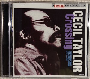 ♪セシル・テイラー/クロッシング/Cecil Taylor/Crossing/ジミー・ライオン/アンドリュー・シリル/ジャズピアノ/ソロ・ピアノ/フリージャズ