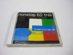 [管00]【送料無料】CD BLUE NOTE NONSTOP 60 TRAX CD ブルーノート・ノンストップ・60・トラックス ジャズ