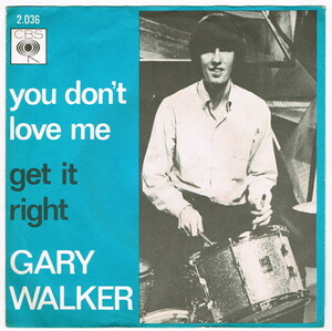 ●GARY WALKER / YOU DON'T LOVE ME [HOLLAND 45 ORIGINAL 7inch シングル ファズ ビート 試聴]