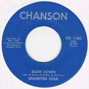 ●UNLIMITED FOUR / SLOW DOWN [US 45 ORIGINAL 7inch シングル FUNKY SOUL 試聴]