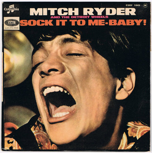 ●MITCH RYDER AND THE DETROIT WHEELS / SOCK IT TO ME BABY ! [FRANCE 45 ORIGINAL 7inch EP MOD SOUL 試聴]