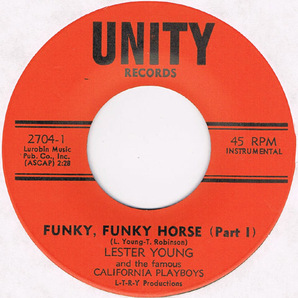 ●LESTER YOUNG AND THE FAMOUS CALIFORNIA PLAYBOYS / FUNKY, FUNKY HORSE (PART 1) [US 45 ORIGINAL 7inch シングル SOUL 試聴]の画像1