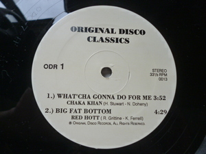 Chaka Khan / What Cha' Gonna Do For Me 収録 名曲DISCO 12EP Redd Hott / Big Fat Bottom - LTD / Kinckin Back 収録　試聴