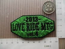 2013 LOVE RIDE MTG vol2 バイカーズ バイクミーティングワッペン/ハーレーダビッドソン VIVES ツーリング パッチ_画像4