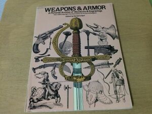 ●K292●WEAPONS and ARMOR●イラスト木版画エングレービング武器鎧戦斧弓矢大砲ライフル剣ナイフ銃ヘルメット●洋書●英語●即決