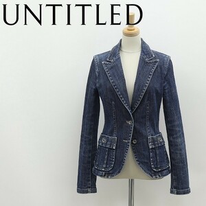 ◆UNTITLED アンタイトル デニム 2釦 ジャケット インディゴブルー 1