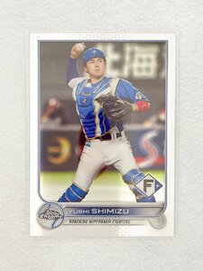 ☆ TOPPS CHROME NPB 2022 ベースボールカード 181 北海道日本ハムファイターズ 清水優心 Base ☆