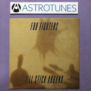 良盤 良ジャケ レア盤 1995年 英国オリジナルリリース盤 フー・ファイターズ Foo Fighters 12''EPレコード I'll Stick Around Dave Grohl