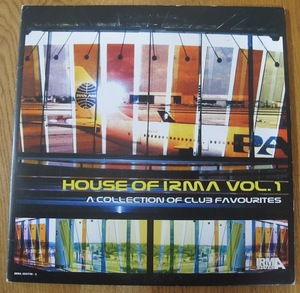 V.A. - HOUSE OF IRMA VOL.1 - A COLLECTION OF CLUB FAVOURITES ITA盤2LP (ITA / IRMA / 1999年) (CLUB HOUSE / CLUB JAZZ)