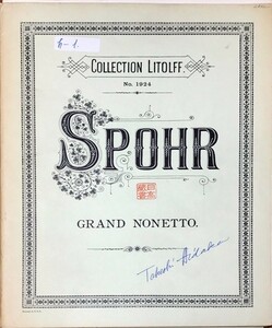 シュポーア 九重奏曲 ヘ長調 'Grand Nonetto' 輸入楽譜 Spohr Nonet op. 31 in F (Fl,Ob,Cl,Bn,Hn,Vn,Va,Vc,CB) 洋書