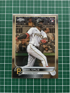 ★MLB 2022 TOPPS CHROME #128 ONEIL CRUZ［PITTSBURGH PIRATES］ベースカード「BASE」ルーキー「RC」★