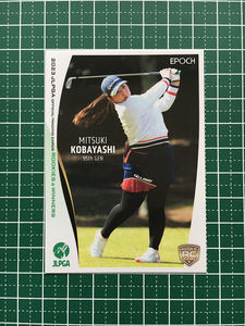 ★EPOCH 2023 JLPGA 女子ゴルフ ROOKIES & WINNERS #52 小林光希［フリー］レギュラーカード ルーキー「RC」★