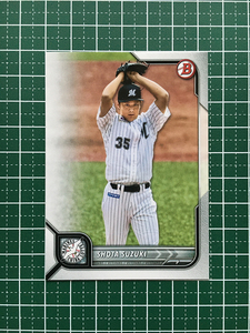 ★TOPPS BOWMAN NPB 2022 #108 鈴木昭汰［千葉ロッテマリーンズ］ベースカード「BASE」★