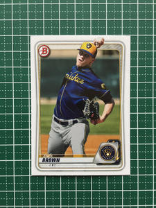 ★TOPPS MLB 2020 BOWMAN #BP-34 ZACK BROWN［MILWAUKEE BREWERS］ベースカード PROSPECTS プロスペクト 20★