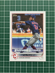 ★TOPPS MLB 2022 SERIES 2 #470 TRISTON MCKENZIE［CLEVELAND GUARDIANS］ベースカード「BASE」★