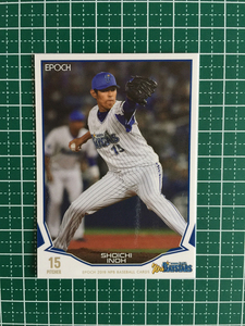 ★EPOCH 2019 NPB プロ野球カード #328 井納翔一［横浜DeNAベイスターズ］レギュラーカード エポック 19★