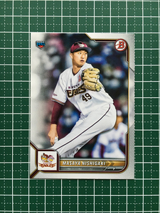 ★TOPPS BOWMAN NPB 2022 #119 西垣雅矢［東北楽天ゴールデンイーグルス］ベースカード「BASE」ルーキー「RC」★